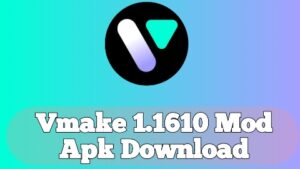 Vmake 1.1 610 Mod Apk Download