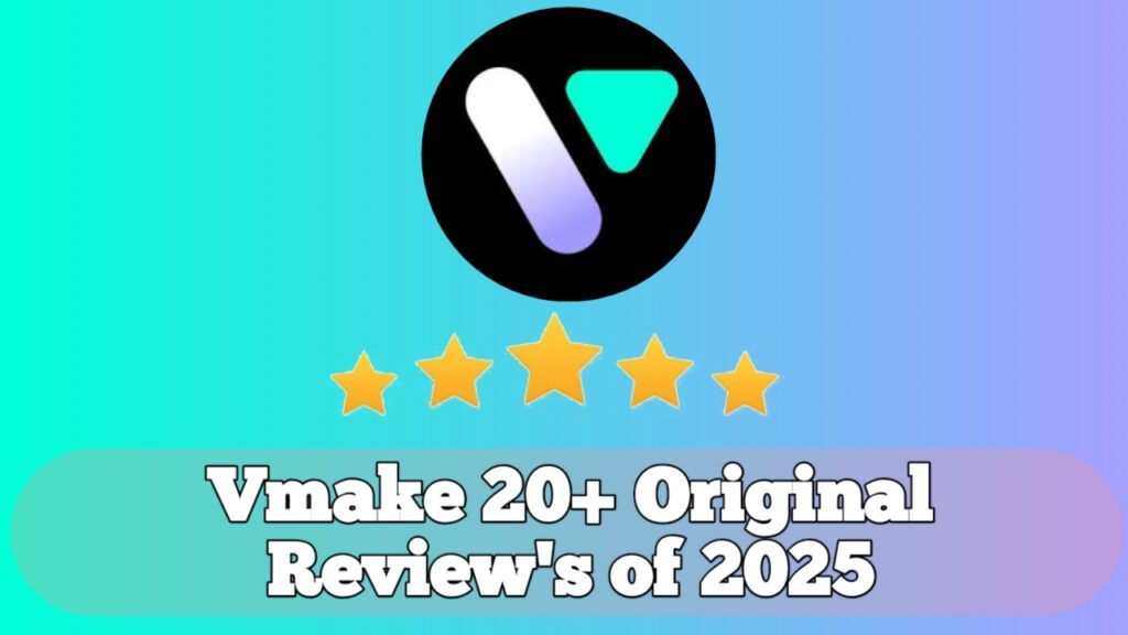 Vmake 20+ Original Review's of 2025